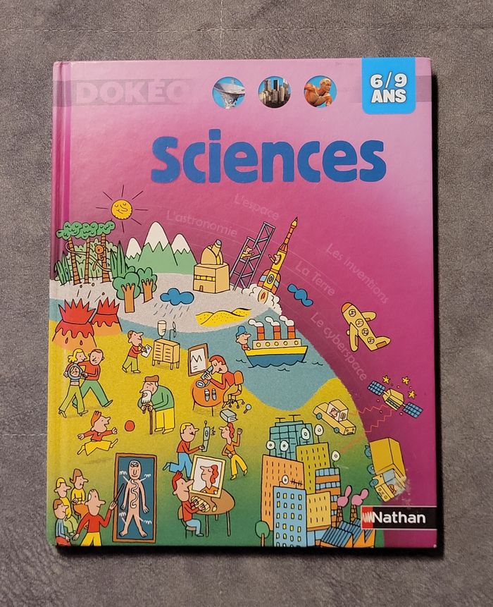 Sciences - 6/9 Ans Nathalie Audard, Philippe Monges, Maryline Coquidé, Joël Lebeaume