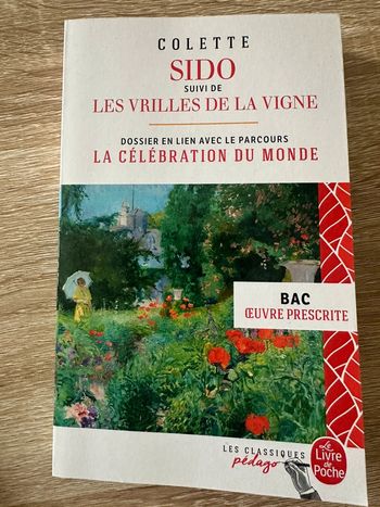 Livre Sido et les Vrilles de la vigne de Colette