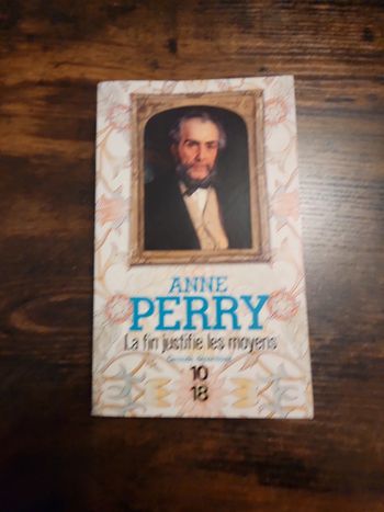 Livre : La fin justifie les moyens