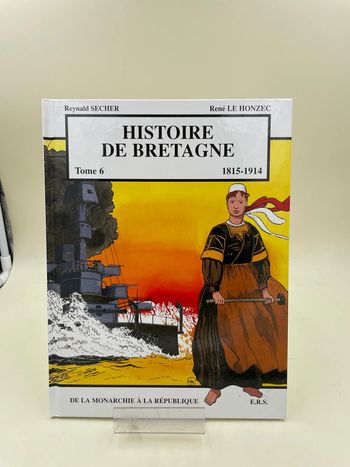 Livre l’histoire de Bretagne Tome 6