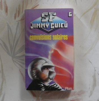 Convulsions solaires de Jimmy Guieu n°6 Plon