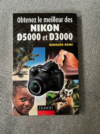 Livre « Obtenez le meilleur des Nikon D5000 et D3000 »
