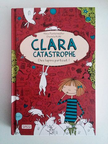 Clara catastrophe des lapins partout !