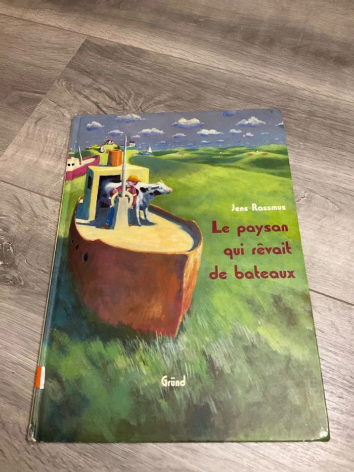 Le paysan qui rêvait de bateau