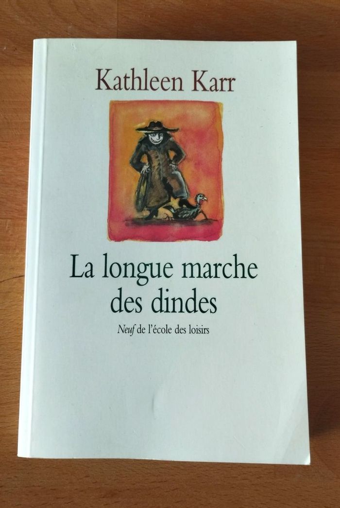 Livre La longue marche des dindes - Kathleen Karr
