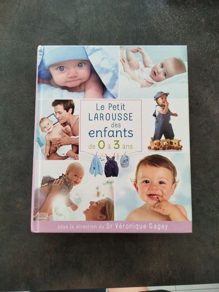 Le Petit Larousse des enfants de 0 à 3 ans