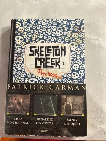 Livre Skeleton Creek – Tome 1 de Patrick Carman