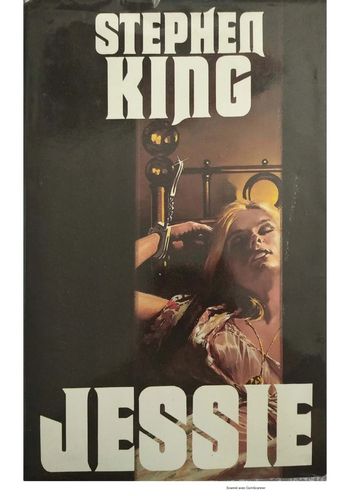 Stephen King : JESSIE édition France Loisirs : 1993
