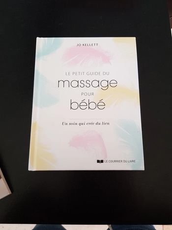 Le petit guide du massage pour bébé Jo Kellett