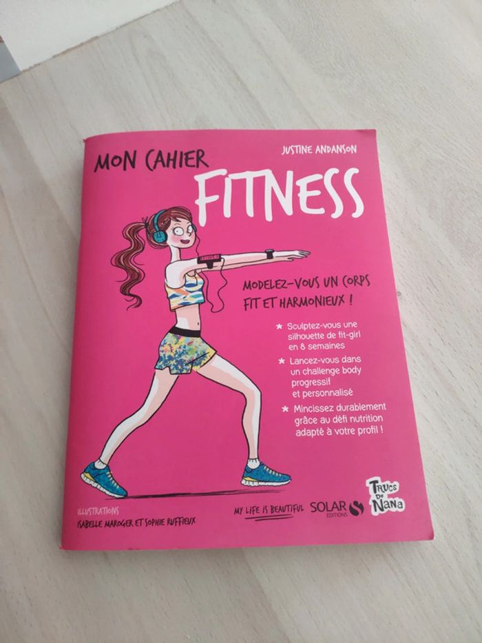 Livre mon cahier fitness modelez vous un corps harmonieux Andanson