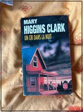 Maryhiggins  clark, un  cri dans la nuit