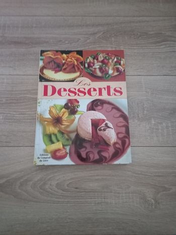 Livre cuisine "les desserts"  année 1989