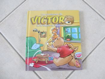 Livre enfant Les aventures de Victor et ce coquin de Moustache