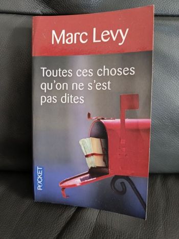 Toutes ces choses qu'on ne s'est pas dites, Marc Levy