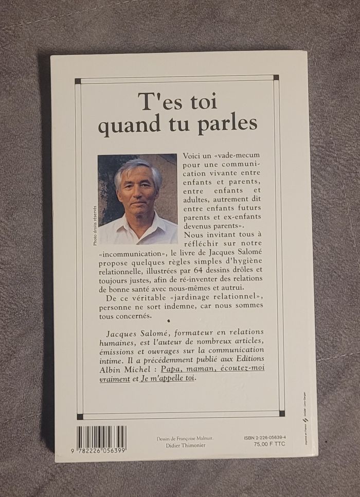 T'es-toi quand tu parles - Jalons pour une grammaire relationnelle Jacques Salomé - photo numéro 2