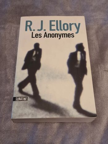 Les anonymes de R.J Ellory
