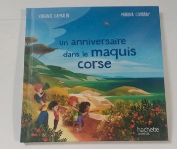 Un anniversaire dans le maquis Corse
