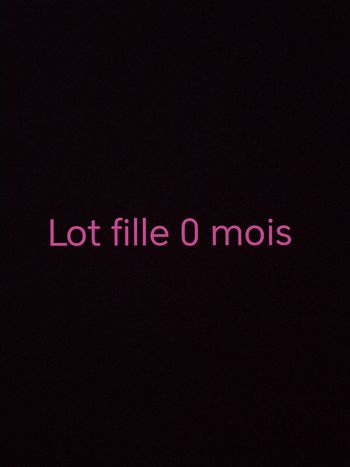 Lot fille 0 mois