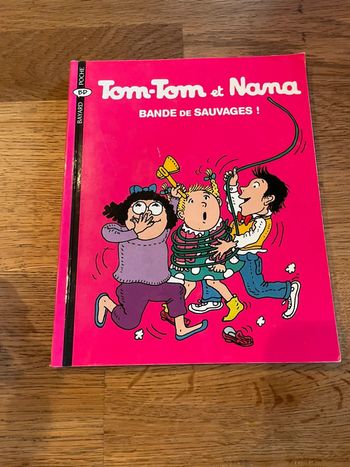 Livre BD Tom Tom et Nana Bande de sauvages ! Numéro 6