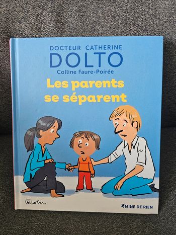 Dolto Les parents se séparent