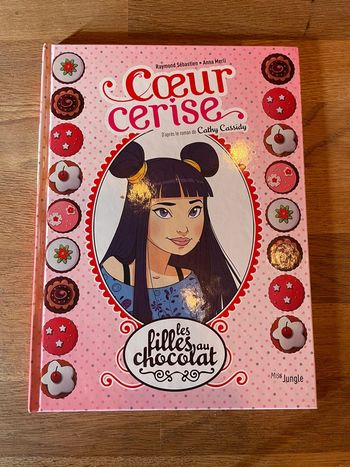 Livre BD Cœur de cerise Les filles au chocolat  Cathy Cassidy