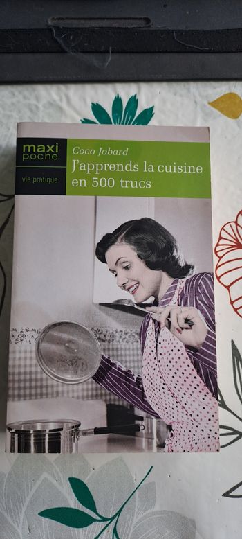 J apprends la cuisine en 500 trucs