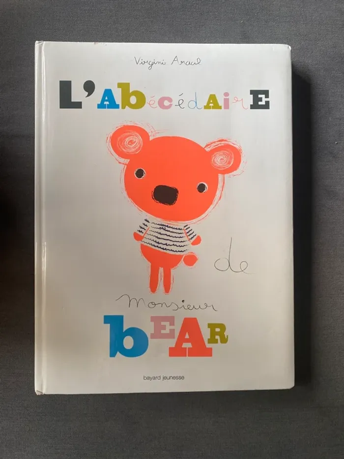 L'abécédaire de Monsieur Bear