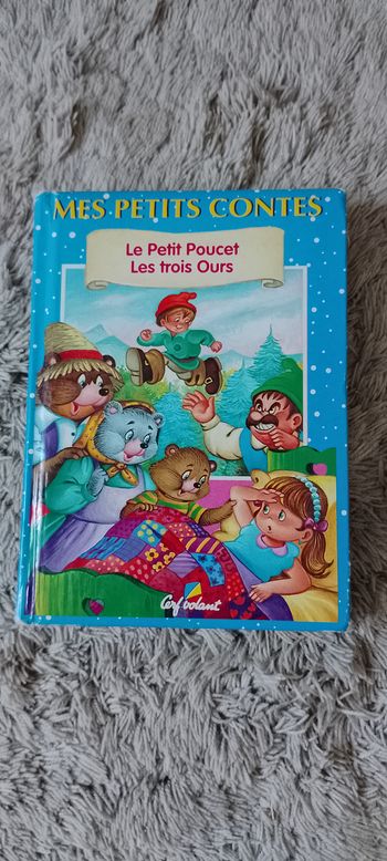 Livre Mes petits contes Le petit Poucet et Les trois Ours