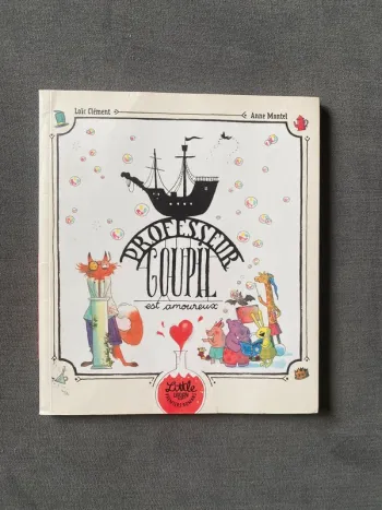 Professeur Goupil est amoureux Loïc clément et Anne Montel