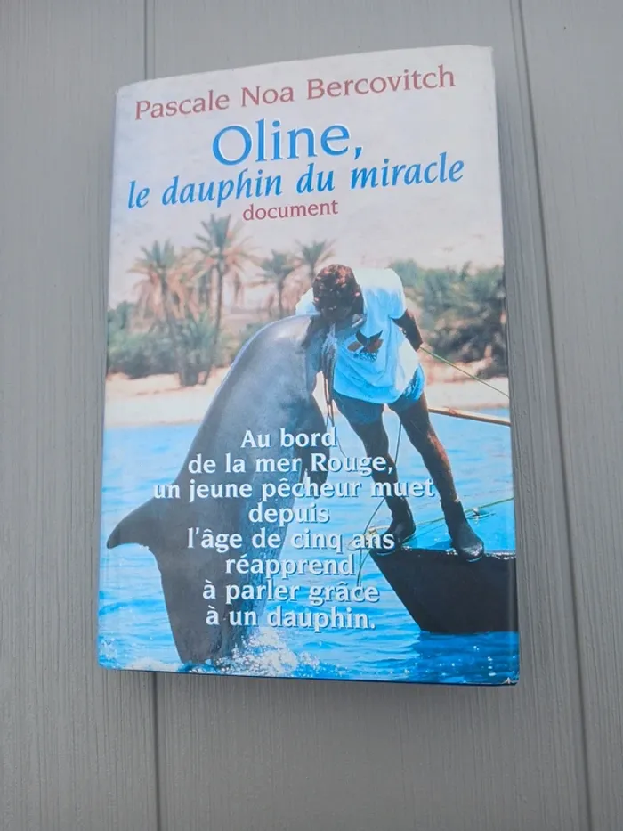 Olive le dauphin du miracle
