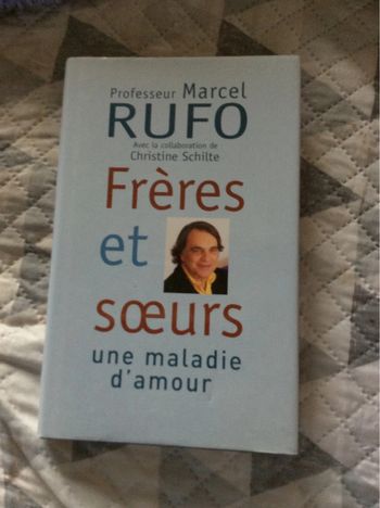 #frères et sœurs une maladie d,amour Marcel Rufo