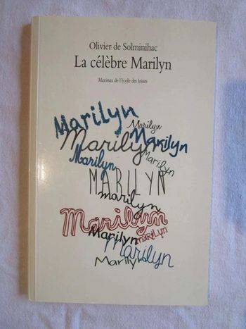 La célèbre Marilyn - Ecole des Loisirs