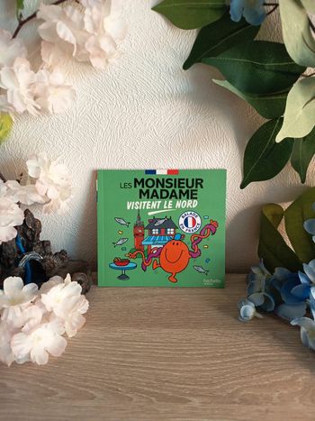 Les Monsieur Madame visitent le Nord – Livre jeunesse
