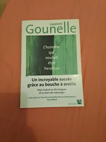 Livre l'homme qui voulait être heureux