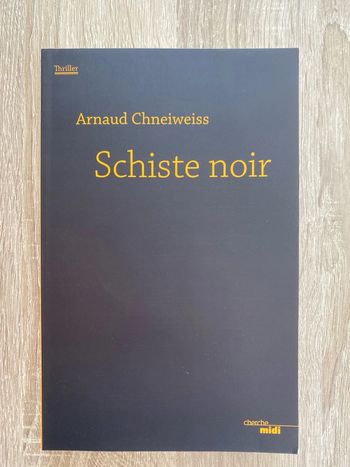 Schiste noir d’Arnaud Chneiweiss