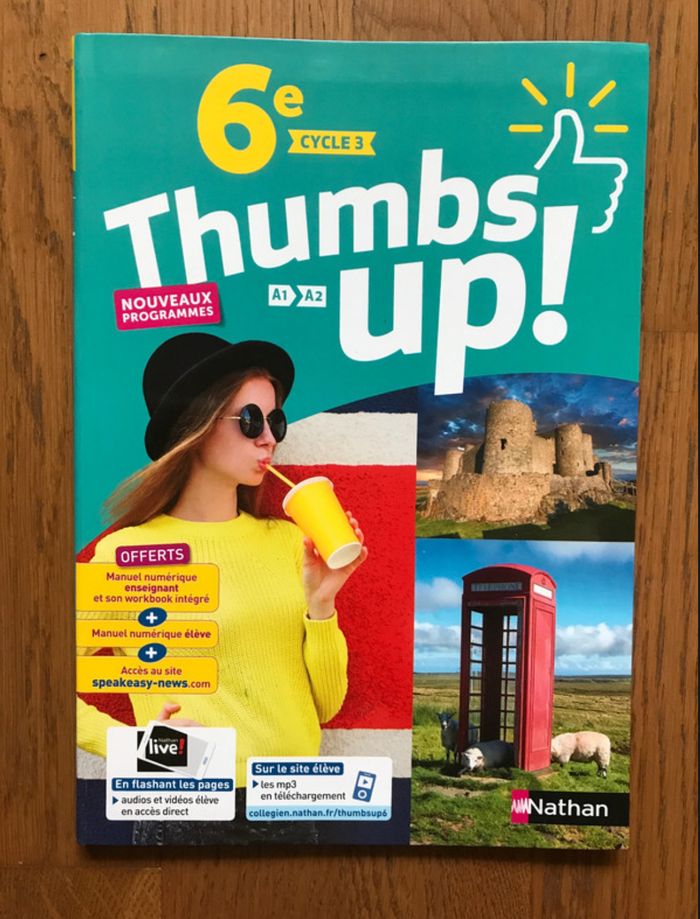 Thumbs up! Anglais 6e - Manuel de l’élève - éditions Nathan
