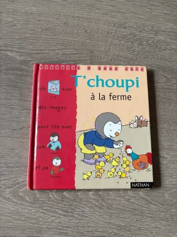 T'Choupi à la ferme : un livre avec des images pour lire avec son papa et sa maman