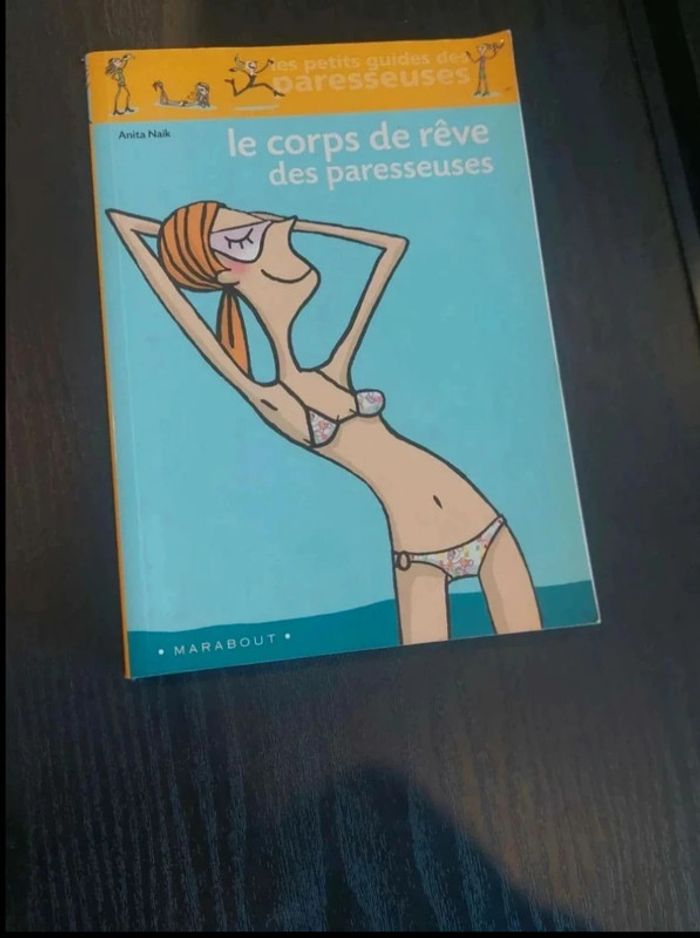Le corps de rêve des paresseuses