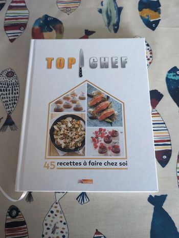 Top chef, 45 recettes à faire chez soi.