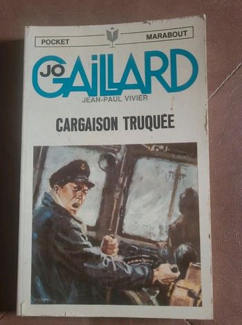 Cargaison truquée jo gaillard