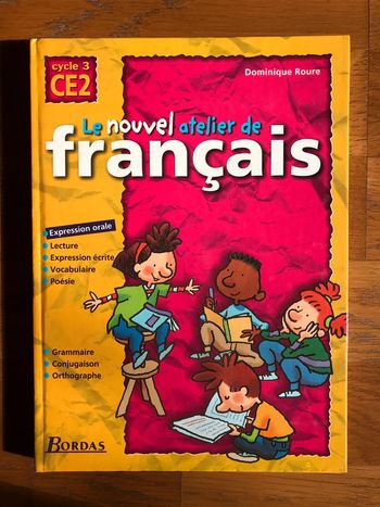 Le nouvel atelier de français CE2 - Manuel de l’élève