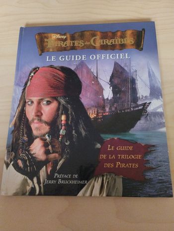Pirates des Caraïbes Le guide officiel
