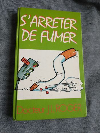 Livre s'arrêter de fumer avec le docteur JL Roger