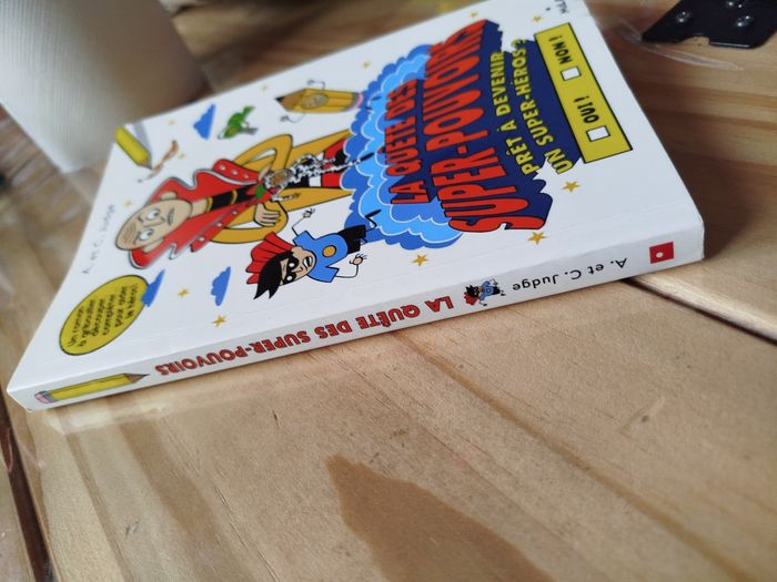 La quête des super pouvoirs - photo numéro 2