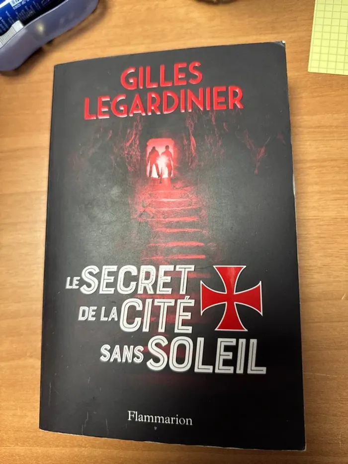 Gilles Legardinier le secret de la cité sans soleil