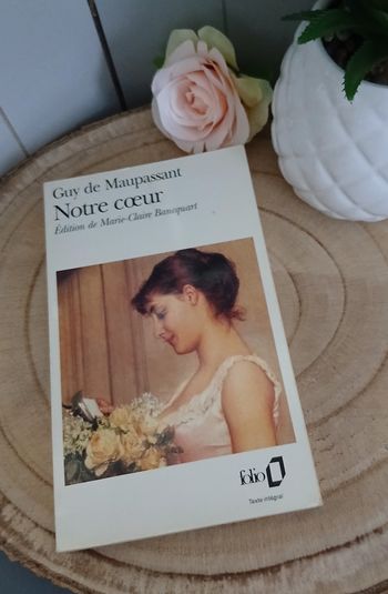 Notre cœur - Maupassant 