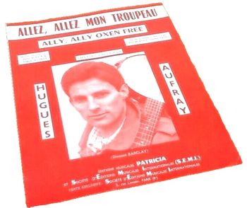 Partition  (1963) Chanson crée par Hugues Aufray  Allez, Allez Mon Troupeau 