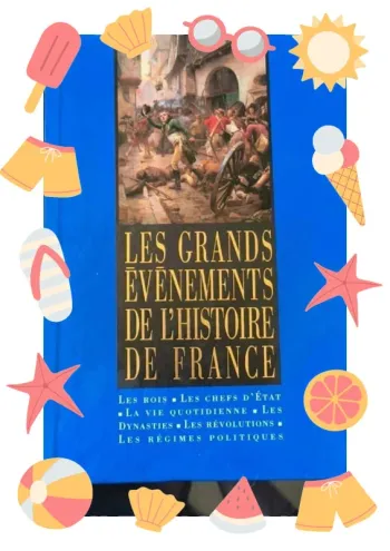 Livre ''Les grands événements de l'histoire de France''