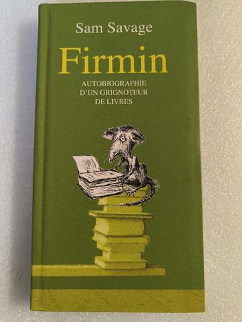 Firmin - Autobiographie d'un grignoteur de livres