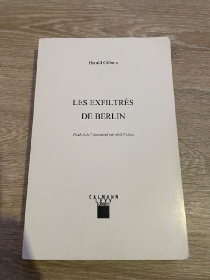 Livre les exfiltres de Berlin de Harold gilbers neuf